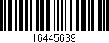Código de barras (EAN, GTIN, SKU, ISBN): '16445639'