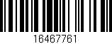 Código de barras (EAN, GTIN, SKU, ISBN): '16467761'