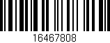 Código de barras (EAN, GTIN, SKU, ISBN): '16467808'