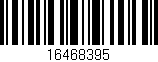 Código de barras (EAN, GTIN, SKU, ISBN): '16468395'