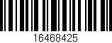 Código de barras (EAN, GTIN, SKU, ISBN): '16468425'
