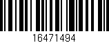 Código de barras (EAN, GTIN, SKU, ISBN): '16471494'