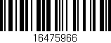 Código de barras (EAN, GTIN, SKU, ISBN): '16475966'