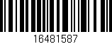Código de barras (EAN, GTIN, SKU, ISBN): '16481587'