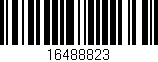 Código de barras (EAN, GTIN, SKU, ISBN): '16488823'