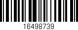 Código de barras (EAN, GTIN, SKU, ISBN): '16498739'