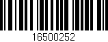 Código de barras (EAN, GTIN, SKU, ISBN): '16500252'