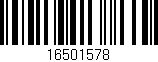 Código de barras (EAN, GTIN, SKU, ISBN): '16501578'