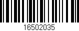 Código de barras (EAN, GTIN, SKU, ISBN): '16502035'