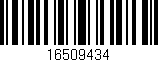 Código de barras (EAN, GTIN, SKU, ISBN): '16509434'