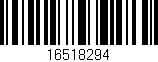 Código de barras (EAN, GTIN, SKU, ISBN): '16518294'