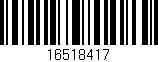 Código de barras (EAN, GTIN, SKU, ISBN): '16518417'
