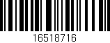 Código de barras (EAN, GTIN, SKU, ISBN): '16518716'