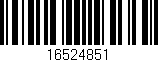 Código de barras (EAN, GTIN, SKU, ISBN): '16524851'