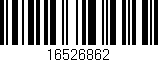 Código de barras (EAN, GTIN, SKU, ISBN): '16526862'