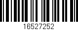 Código de barras (EAN, GTIN, SKU, ISBN): '16527252'