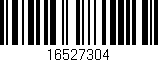 Código de barras (EAN, GTIN, SKU, ISBN): '16527304'