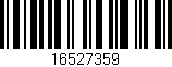 Código de barras (EAN, GTIN, SKU, ISBN): '16527359'