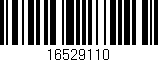 Código de barras (EAN, GTIN, SKU, ISBN): '16529110'