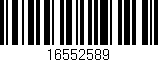 Código de barras (EAN, GTIN, SKU, ISBN): '16552589'