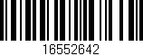 Código de barras (EAN, GTIN, SKU, ISBN): '16552642'