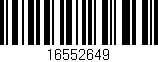 Código de barras (EAN, GTIN, SKU, ISBN): '16552649'