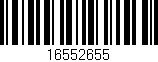 Código de barras (EAN, GTIN, SKU, ISBN): '16552655'
