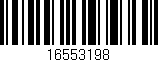 Código de barras (EAN, GTIN, SKU, ISBN): '16553198'