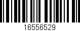 Código de barras (EAN, GTIN, SKU, ISBN): '16556529'