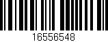 Código de barras (EAN, GTIN, SKU, ISBN): '16556548'