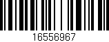 Código de barras (EAN, GTIN, SKU, ISBN): '16556967'