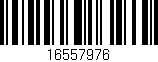 Código de barras (EAN, GTIN, SKU, ISBN): '16557976'