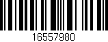 Código de barras (EAN, GTIN, SKU, ISBN): '16557980'