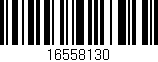 Código de barras (EAN, GTIN, SKU, ISBN): '16558130'