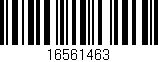 Código de barras (EAN, GTIN, SKU, ISBN): '16561463'