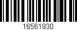 Código de barras (EAN, GTIN, SKU, ISBN): '16561930'