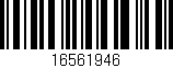 Código de barras (EAN, GTIN, SKU, ISBN): '16561946'
