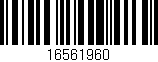 Código de barras (EAN, GTIN, SKU, ISBN): '16561960'