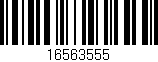 Código de barras (EAN, GTIN, SKU, ISBN): '16563555'