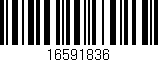 Código de barras (EAN, GTIN, SKU, ISBN): '16591836'