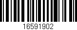 Código de barras (EAN, GTIN, SKU, ISBN): '16591902'