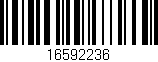 Código de barras (EAN, GTIN, SKU, ISBN): '16592236'