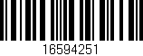 Código de barras (EAN, GTIN, SKU, ISBN): '16594251'