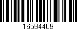 Código de barras (EAN, GTIN, SKU, ISBN): '16594409'