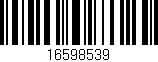 Código de barras (EAN, GTIN, SKU, ISBN): '16598539'