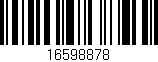 Código de barras (EAN, GTIN, SKU, ISBN): '16598878'