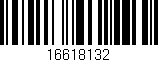 Código de barras (EAN, GTIN, SKU, ISBN): '16618132'