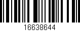 Código de barras (EAN, GTIN, SKU, ISBN): '16638644'