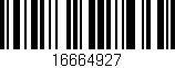 Código de barras (EAN, GTIN, SKU, ISBN): '16664927'