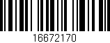 Código de barras (EAN, GTIN, SKU, ISBN): '16672170'